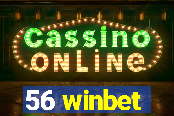 56 winbet